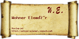 Wohner Elemér névjegykártya